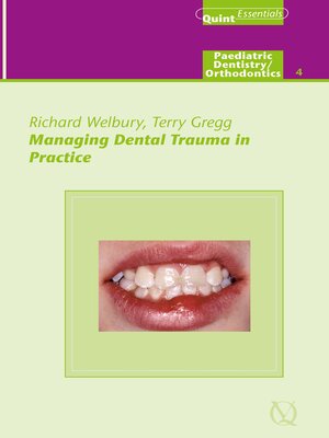 cover image of Managing Dental Trauma in Practice